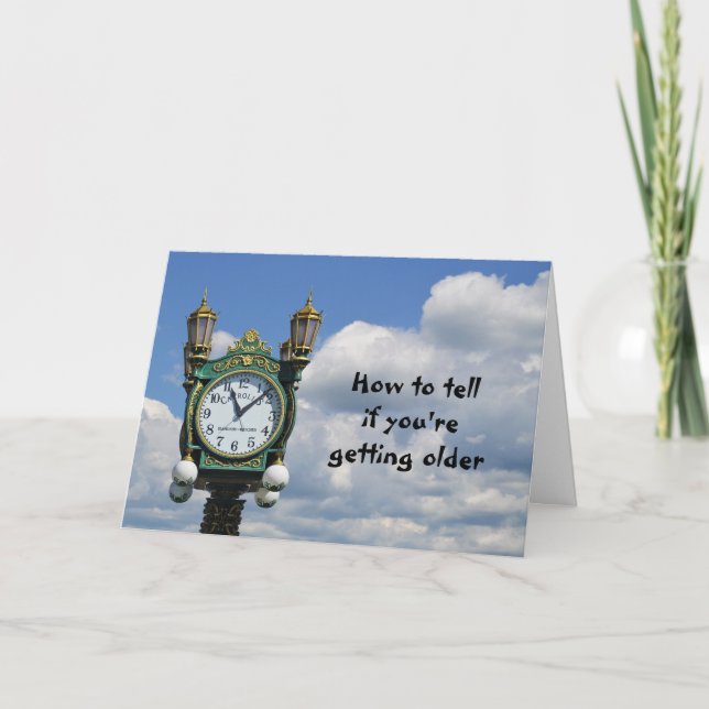 Cartão Como dizer se você está ficando mais velho, aniver (Frente)