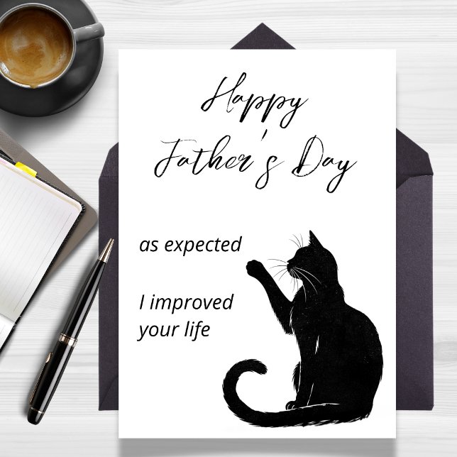 Cartão Como esperado eu melhorei sua vida Dia dos Pais (As Expected I Improved Your Life Father's Day Card)