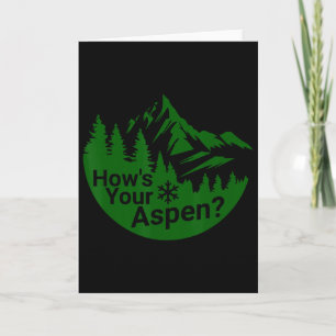 Cartão Como está o seu Aspen Engraçado Aspen Colorado Esq