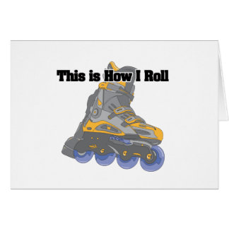 Cartão Como eu rolo (lâminas do cilindro/Skates em linha)