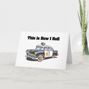 Cartão Como Eu Rolo (Polícia/Carro Policial)