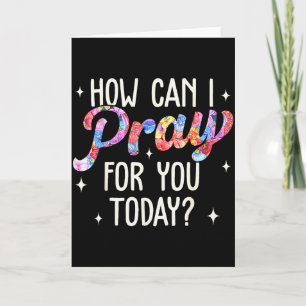 Cartão Como Posso Orar Por Você Hoje Oração Cristã Fé