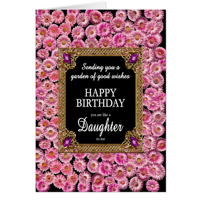 Cartão Como uma filha para mim, margarida rosa de anivers (Frente)