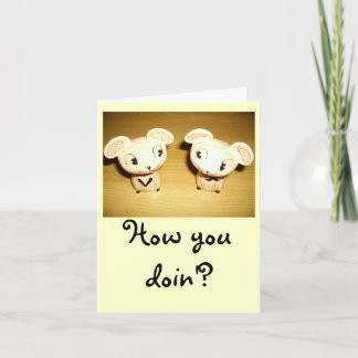 Cartão Como você Doin'? Notecard