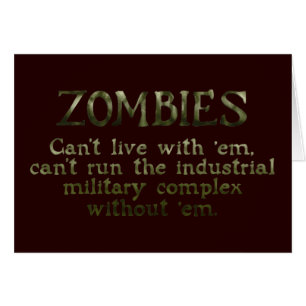Cartão Complexo Militar Industrial de Zombies