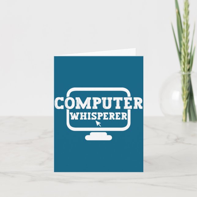 Cartão Computer Whisperer Tech Suprt Nerds Geek Funny N  (Frente)