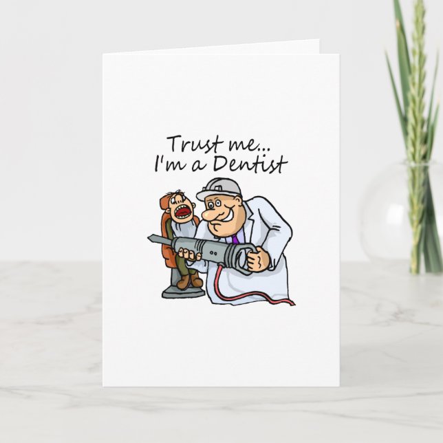 Cartão Confie Em Mim Sou Um Dentista (Frente)