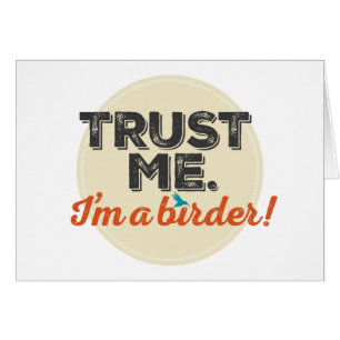 Cartão Confie-me. Eu sou um Birder! Emblema