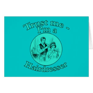 Cartão Confie que eu mim é produtos de um cabeleireiro