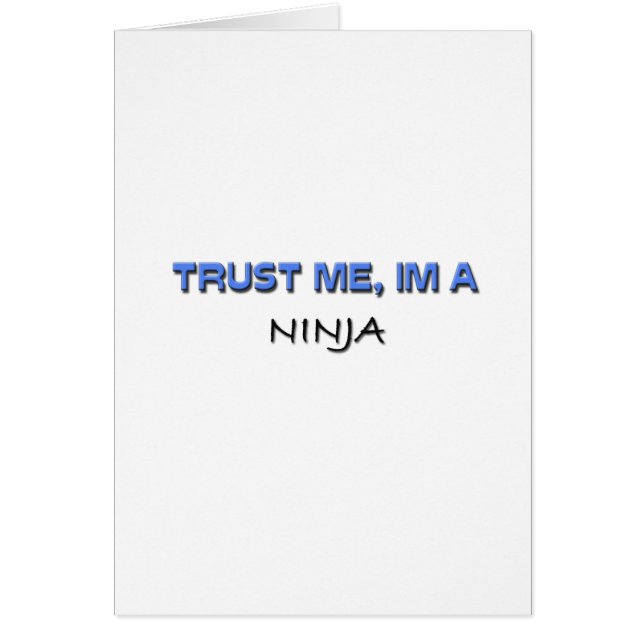 Cartão Confie que eu mim é um Ninja (Frente)