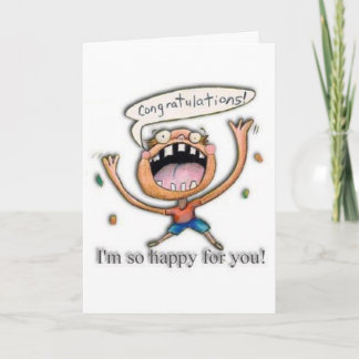 Cartão Congrats! I'm so happy for you!