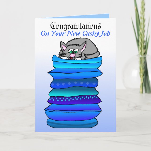 Cartão Congrats On Your New Cushy Job (Frente)