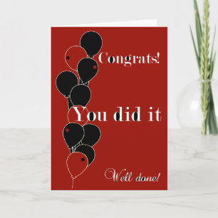 Cartão Congrats You Did It!
