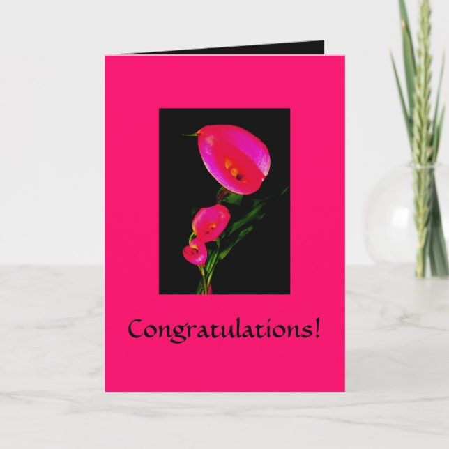 Cartão Congratulations! Card ~ Calla Fantasy Pink 2 (Frente)