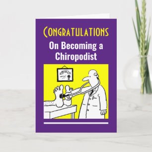 Cartão Congratulations on Becoming a Chiropodist.