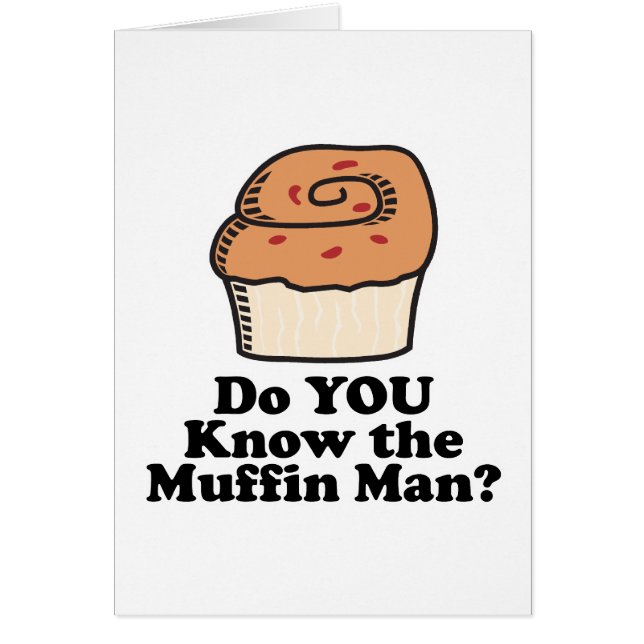 Cartão conheça o homem do muffin (Frente)