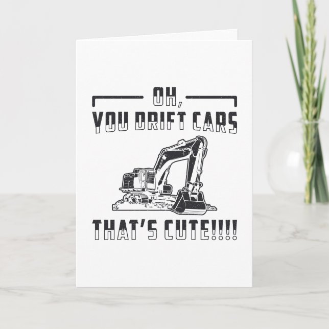 Cartão Construction Worker Excavator Drift Cars Cute Dig (Frente)