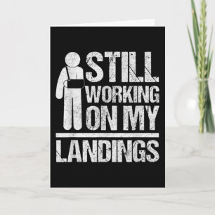 Cartão Continuando Trabalhando Em Minhas Aterrissagens Fi