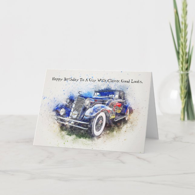 Cartão Convertible Classic Car Guy Birthday Card (Frente)