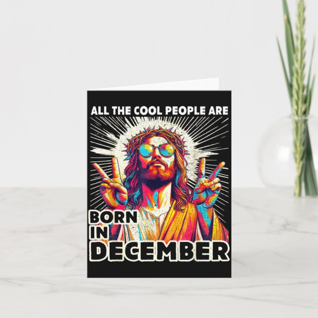Cartão Cool People Are Born In December Christian Christm (Frente)