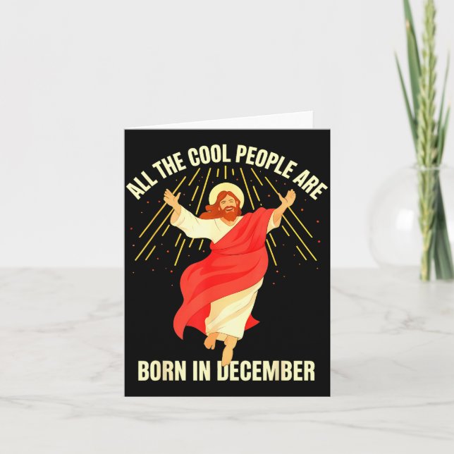 Cartão Cool People Are Born In December Christian Christm (Frente)