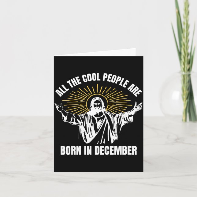 Cartão Cool People Are Born In December Christian Christm (Frente)