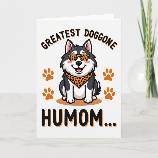 Cartão Coolest Dog Humom Ever Card (Frente)