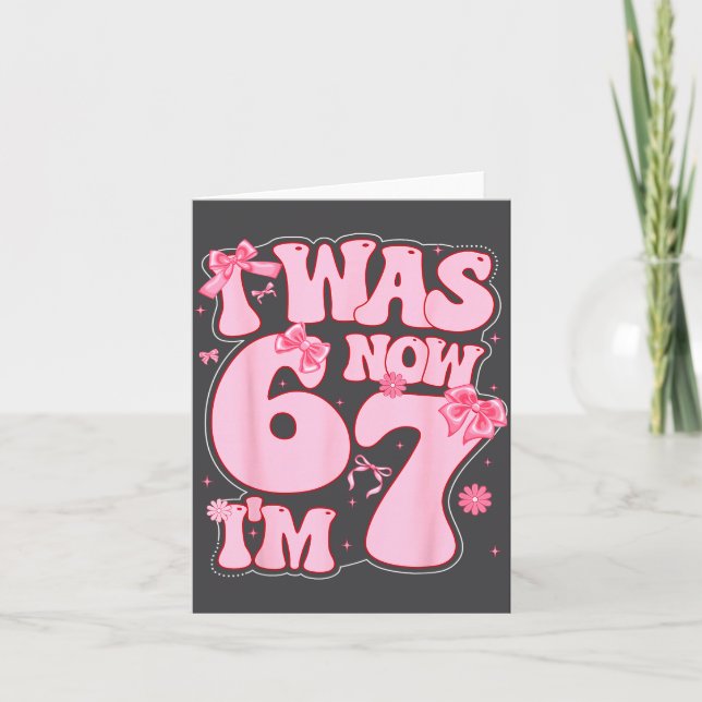 Cartão Coquette Bow 7th Birthday Girl I Was 6 Now I'm 7 Y (Frente)