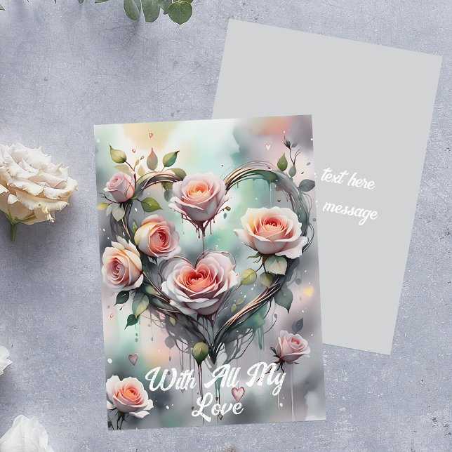 Cartão Coração de Rosas Rosas Românticas Com Todo o Meu A (Criador carregado)