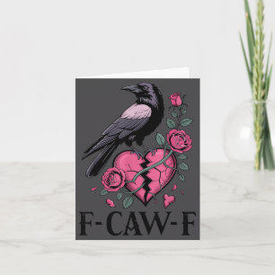 Cartão Coração Partido F Caw F Crow Anti Dia dos Namorado