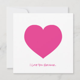 Cartão Coração Rosa Eu Te Amo Porque... Nota de Amor Espe