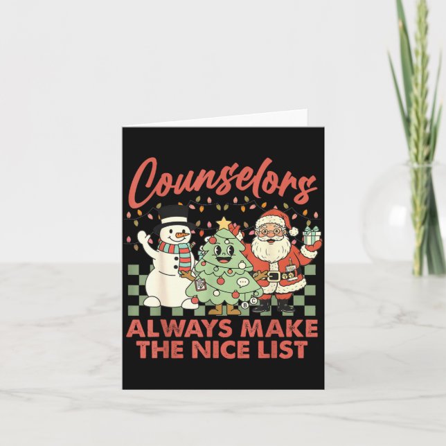 Cartão Counselors Always Make The Nice List Santa Christm (Frente)