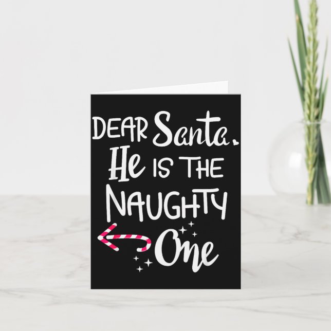 Cartão Couples Christmas Santa He Is The Naughty One Funn (Frente)