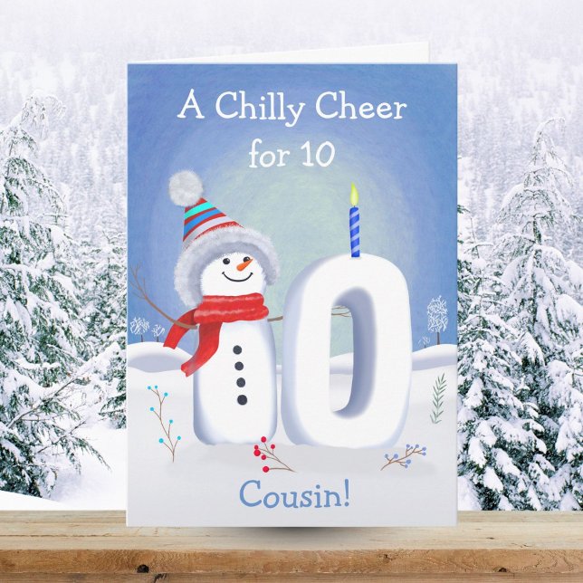 Cartão Cousin 10th Birthday Snowman Snowy Ten Card (Criador carregado)