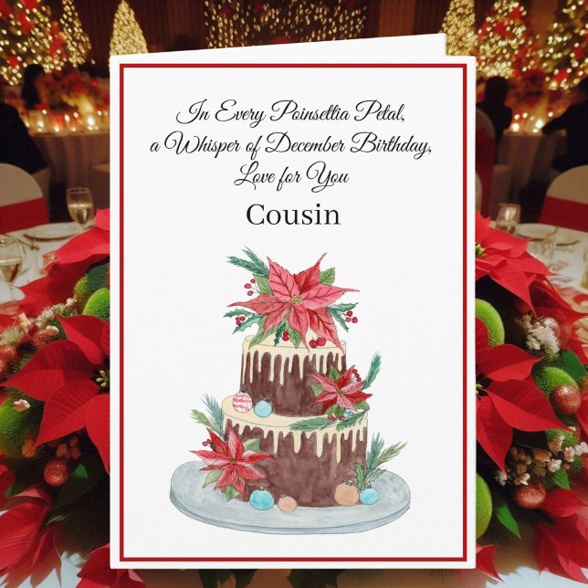 Cartão Cousin December Birthday Cake Poinsettias  (Criador carregado)