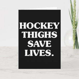 Cartão Coxas de Hockey Salvam Vidas Design 