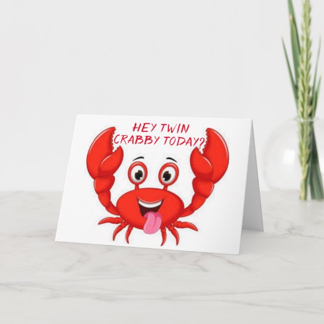 CARTÃO CRABBY TWIN HUMOR FOR YOUR BIRTHDAY (Frente)