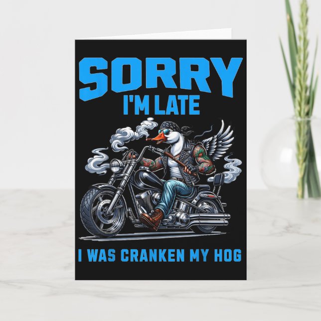 Cartão Cranken My Hog Funny Sarcasm Late Quotes Cool Bike (Frente)