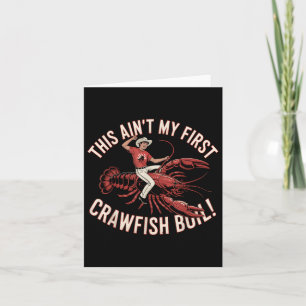 Cartão Crawfish ferve Ain'no meu primeiro Crawf Engra