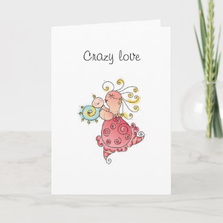 Cartão CRAZY LOVE Greeting Card by April McCallum