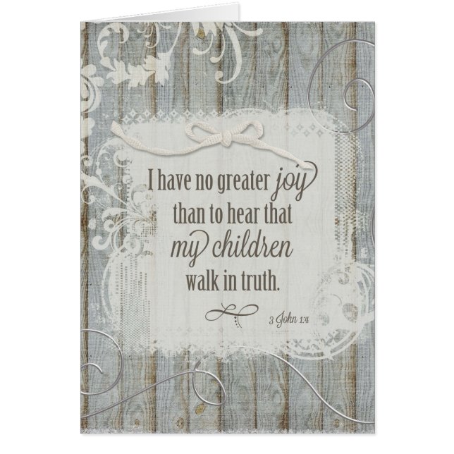 Cartão Crianças caminham na verdade - 3 John 1:4 (Frente)