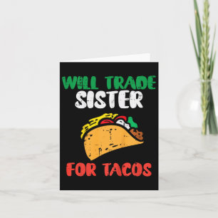 Cartão Crianças Trocarão Irmã Para Tacos Toddler Boys Cin