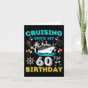 Cartão Cruzando No Meu 60º Cruzeiro De Aniversário, 60 An