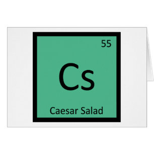 Cartão Cs - Salada Caesar Química Símbolo da Tabela Perió