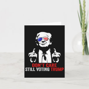 Cartão Cuidados Ainda Votando Trump Trump 2024 Presidente
