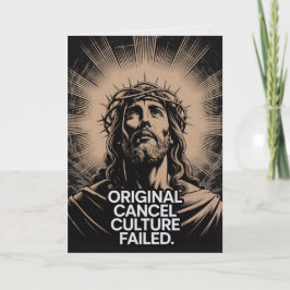 Cartão Cultura de Cancelamento Original Falhou No Túmulo 