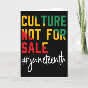 Cartão Cultura Não Está À Venda Juneteenth, Juneteenth 18
