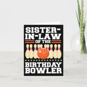 Cartão cunhada da Boliche de aniversário do Bowler Bday