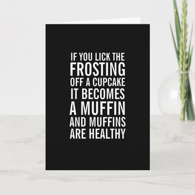 Cartão Cupcakes Into Muffins Funny Birthday Card (Frente)