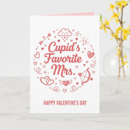 Cartão Cupid's Favorite Mrs. Valentines Day 